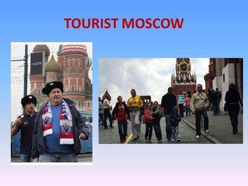 TOURIST MOSCOW